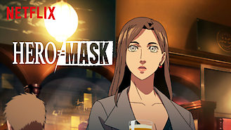 HERO MASK (2018) on Netflix in Norway HERO MASK (2018) on Netflix in Norway