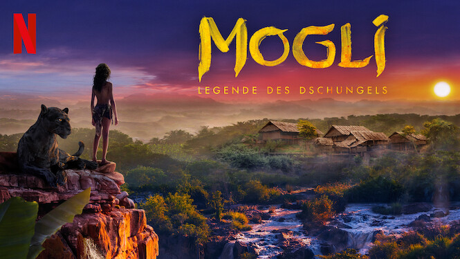 Mogli Legende Des Dschungels Ganzer Film Deutsch Mogli: Legende des Dschungels (2018) - Netflix | Flixable
