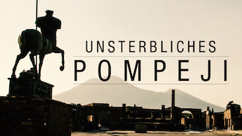 Unsterbliches Pompeji (2019)