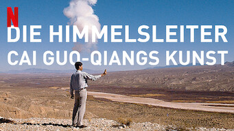 Die Himmelsleiter: Cai Guo-Qiangs Kunst (2016)