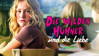 Die wilden Hühner und die Liebe (2007)