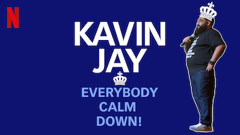 Kavin Jay: Everybody Calm Down! (2018)