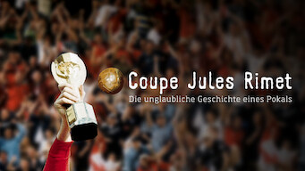 Coupe Jules Rimet: Die unglaubliche Geschichte eines Pokals (2010)