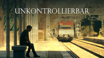 Unkontrollierbar (2018)