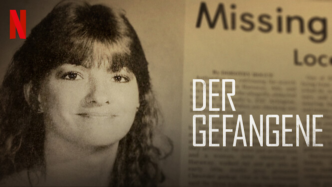 Der Gefangene Netflix Der Gefangene Netflix