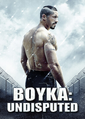 Boyka: Undisputed