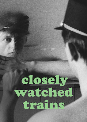 Closely Watched Trains