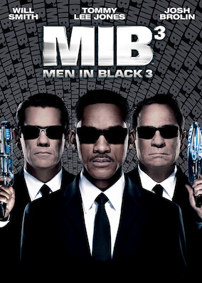 Men in Black 3 - Best Netflix VPN